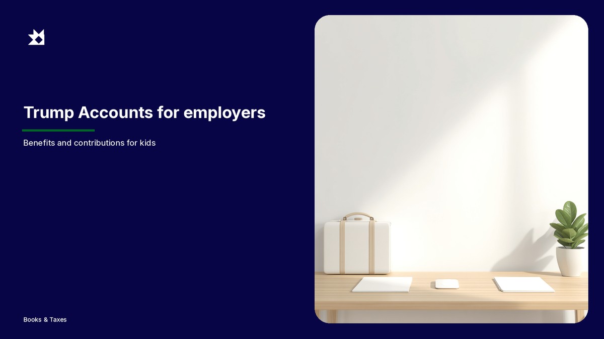 Trump Accounts for employers hero